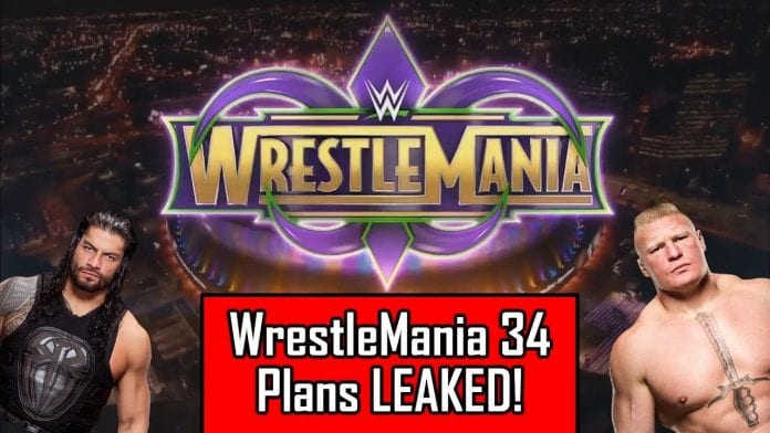 WrestleMania 34 – 15 Possible Plans