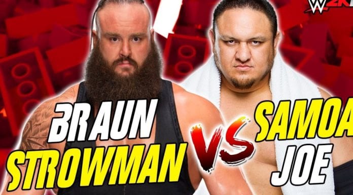 Why Samoa Joe Is The Best Possible Partner For Braun Strowman