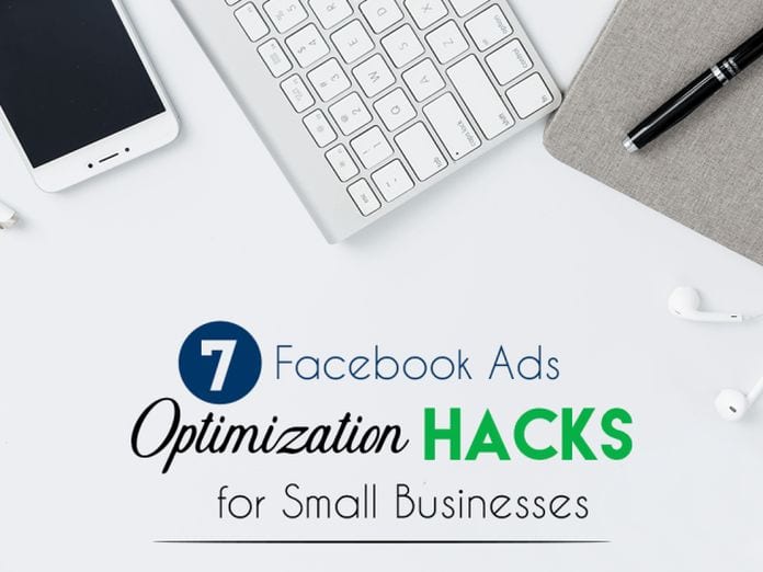 How to Hack Facebook Ads if You are a Small Business