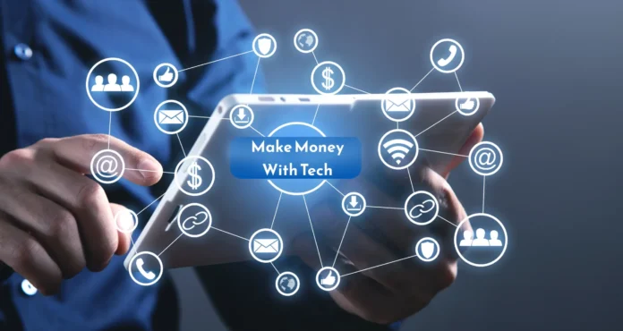 Technology Helps You Make Money Technology Helps You Make Money