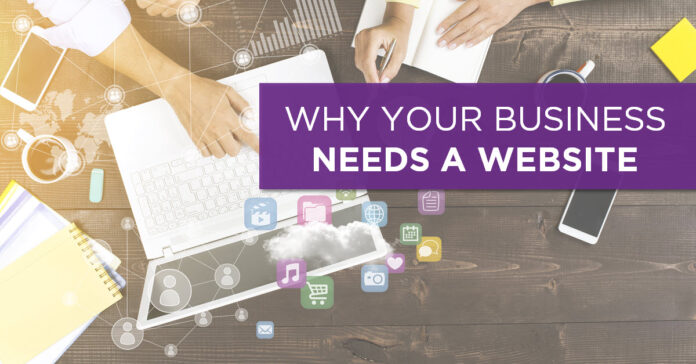 Why You Need a Website for Your Business