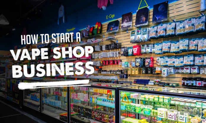 Opening a Vape Shop
