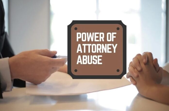Power of Attorney Abuse